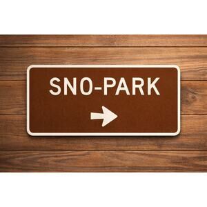 California Sno - Park  Road Sign Highway Snow Ski Dog Sled Winter Sports